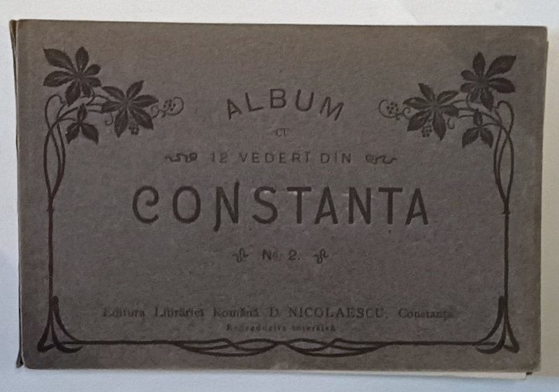 ALBUM CU 12 VEDERI DIN CONSTANTA , INCEPUTUL SEC. XX
