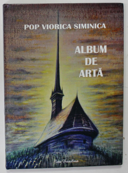 ALBUM DE ARTA de POP VIORICA SIMINICA , 2016
