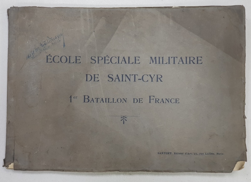 ALBUM ECOLE SPECIALE MILITAIRE DE SAINT-CYR, 1er BATALION DE FRANCE