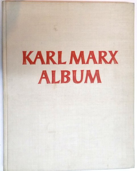 ALBUM - KARL MARX , 1953