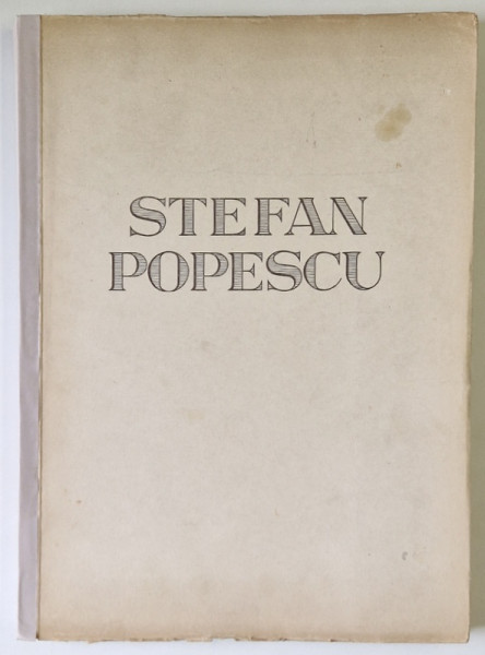 ALBUM STEFAN POPESCU , 1947