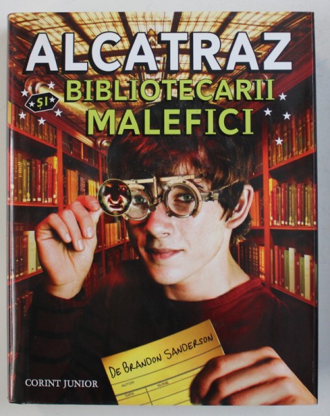 ALCATRAZ SI BIBLIOTECARII MALEFICI de BRANDON SANDERSON , 2009