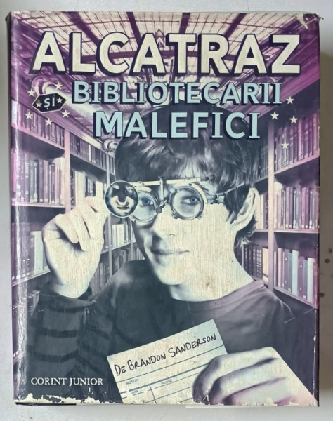 ALCATRAZ SI BIBLIOTECARII MALEFICI de BRANDON SANDERSON , 2009