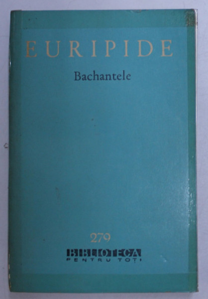 ALCESTA / MEDECA / BACHANTELE / CICLOPUL de EURIPIDE , 1965