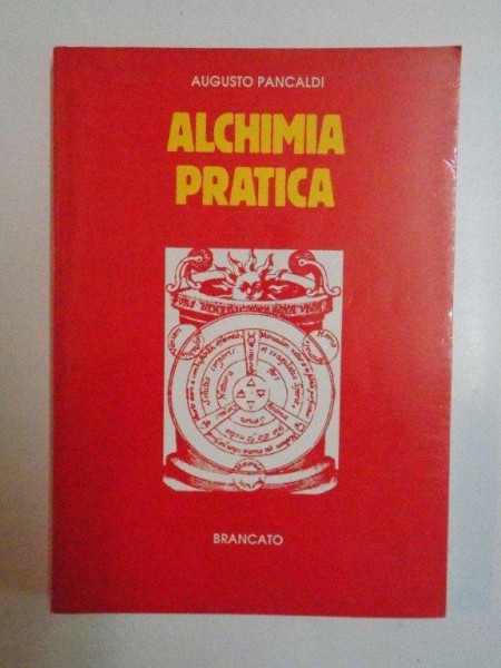 ALCHIMIA PRATICA de AUGUSTO PANCALDI , 1991