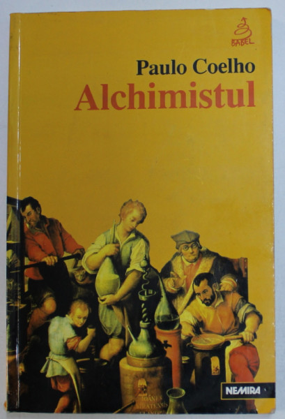 ALCHIMISTUL de PAULO COELHO , 2000 ,