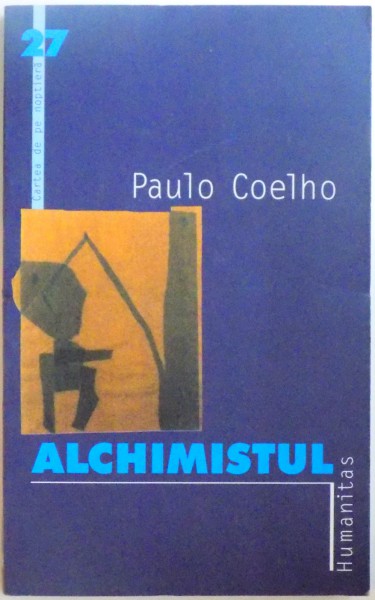 ALCHIMISTUL de PAULO COELHO , 2002