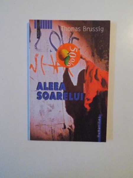 ALEEA SOARELUI de THOMAS BRUSSIG 2003