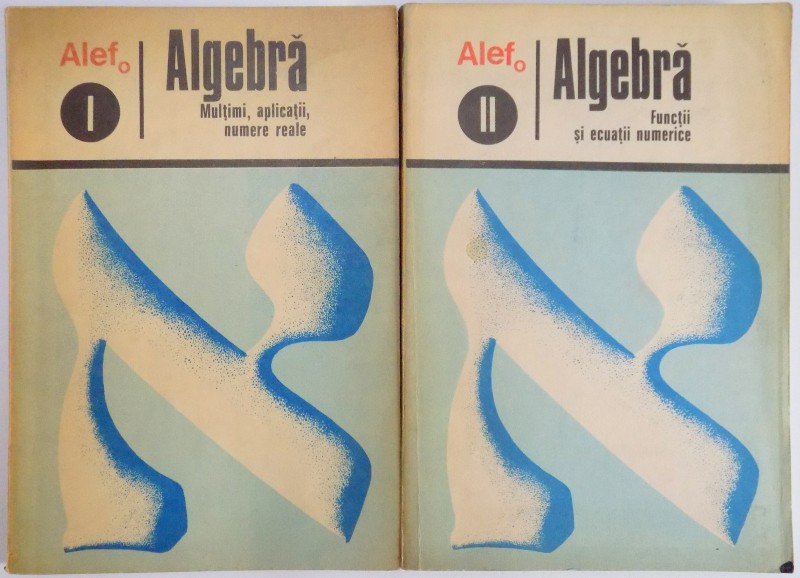 ALEF / ALGEBRA , VOL. I - II de C. GAUTIER , G. GIRARD , A. LENTIN , 1973