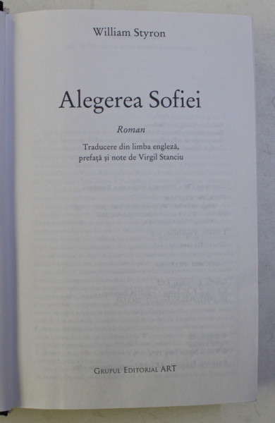 ALEGEREA SOFIEI de WILLIAM STYRON , 2007