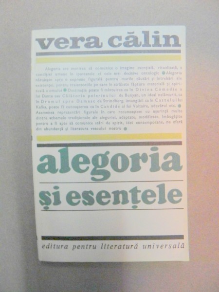 ALEGORIA SI ESENTELE-VERA CALIN  BUCURESTI 1969