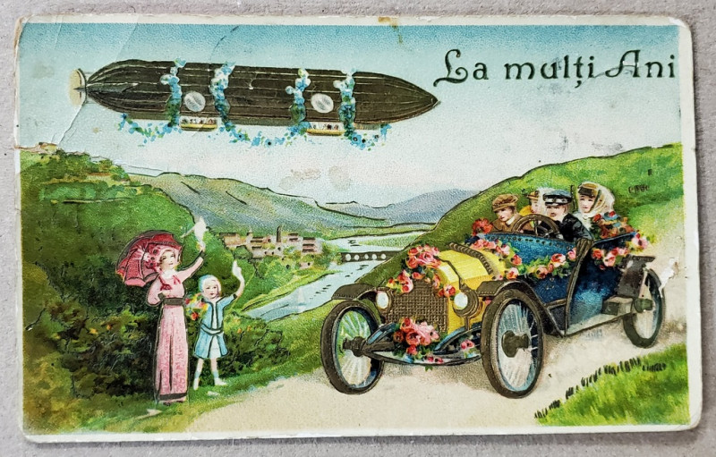 ALEGORIE CU ZEPPELIN SI AUTOMOBIL , FELICITARE DE ANUL NOU , CROMOLITOGRAFIE IN RELIEF , CARTE POSTALA , IANUARIE , 1914