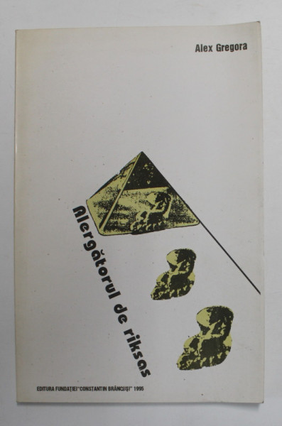 ALERGATORUL DE RIKSAS de ALEX GREGORA , 1995 , DEDICATIE *