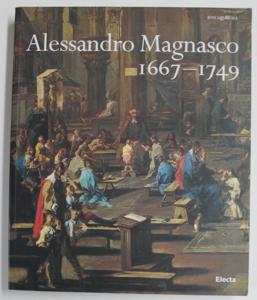 ALESSANDRO MAGNASCO  (1667 - 1749) , CATALOG  IN LIMBA ITALIANA , 1996