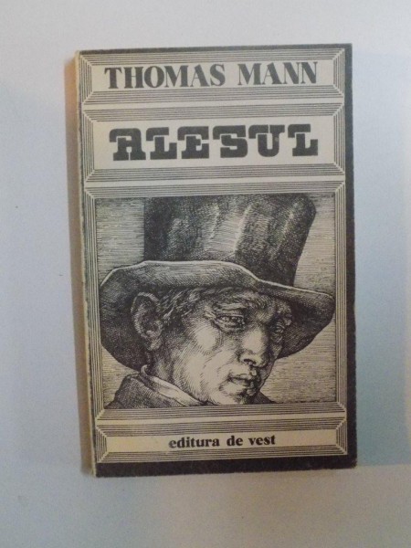 ALESUL  de THOMAS MANN , 1991