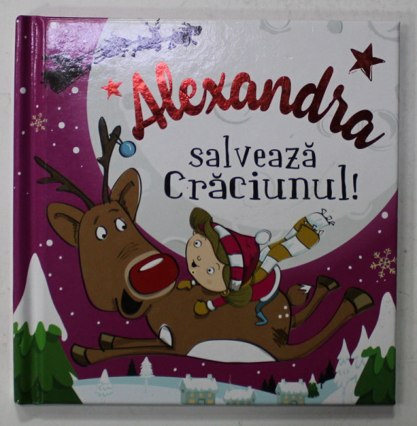 ALEXANDRA SALVEAZA CRACIUNUL !  , 2020