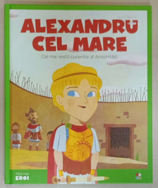 ALEXANDRU CEL MARE , CEL MAI VESTIT CUCERITOR AL ANTICHITATII ,  2020