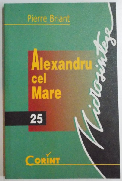ALEXANDRU CEL MARE de PIERRE BRIANT , 2001