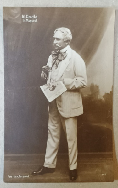 ALEXANDRU DAVILA IN PIESA ' MUGURUL ' de GEORGES FEYDEAU , FOTO - LUX BUCURESTI , FORMAT CARTE POSTALA , INCEPUTUL SEC. XX