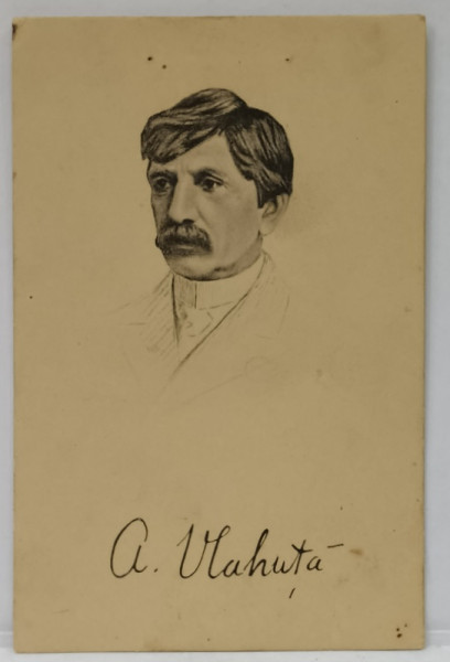 ALEXANDRU  VLAHUTA , PORTRET -GRAVURA , CU SEMNATURA REPRODUSA , ANII '20