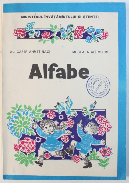 ALFABE - ABECEDAR LIMBA TURCA de ALI CAFER AHMET - NACI si MUSTAFA ALI  MEHMET , 1991