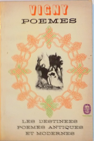ALFRED DE VIGNY, POEMES, LES DESTINEES POEMES ANTIQUES ET MODERNES, 1967
