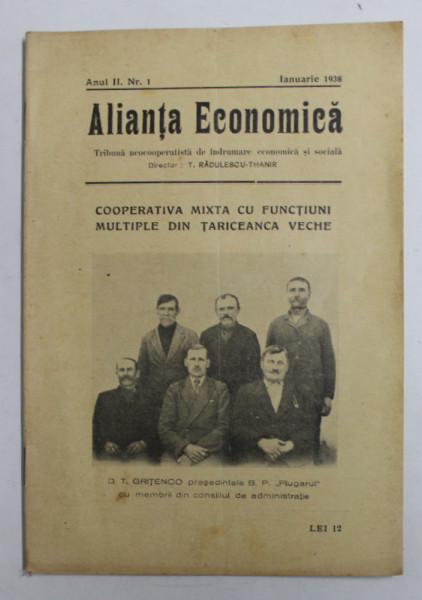 ALIANTA ECONOMICA , TRIBUNA NEOCOOPERATISTA DE INDRUMARE ECONOMICA SI SOCIALA , ANUL II , NR. 1 , IANUARIE , 1938