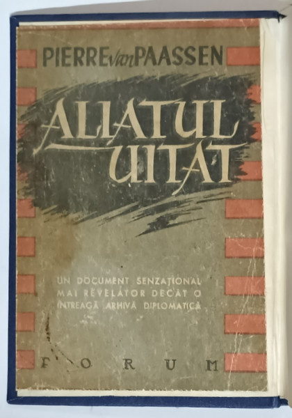 ALIATUL UITAT  de PIERRE VAN PAASSEN , EDITIE POSTBELICA ,