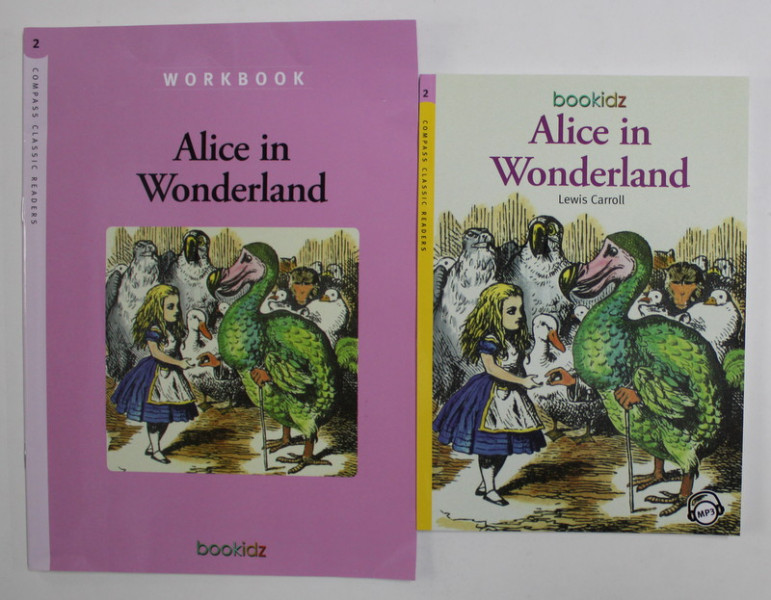 ALICE IN WONDERLAND by LEWIS CARROLL  , retold by KEN METHOLD and SHEILA LYNE   + WORKBOOK , LEVEL 2 , 2017 , CONTINE MP3 *