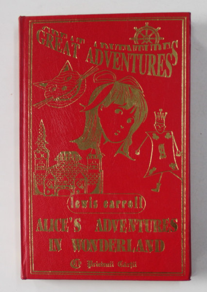 ALICE'S ADVENTURES IN WONDERLAND and THROUGH THE LOOKING - GLASS by LEWIS CARROLL , 1995