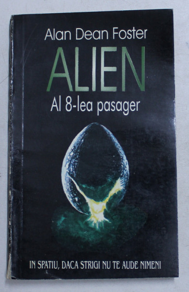 ALIEN - AL 8-LEA PASAGER de ALAN DEAN FOSTER , 1979
