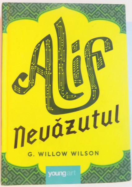 ALIF NEVAZUTUL de G. WILLOW WILSON , 2015