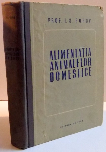 ALIMENTATIA ANIMALELOR DOMESTICE , 1946