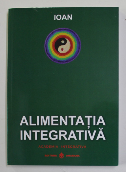 ALIMENTATIA INTEGRATIVA de IOAN , 2022