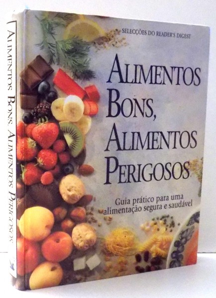 ALIMENTOS BONS, ALIMENTOS PERIGOSOS , 1997