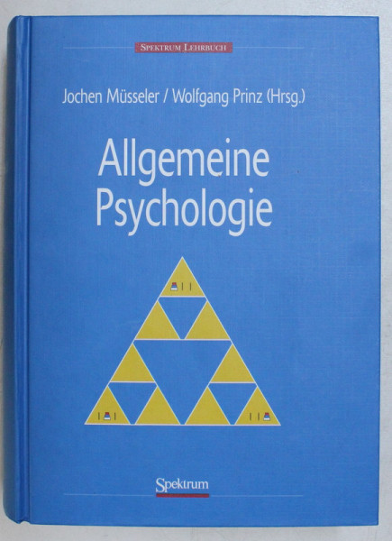 ALLGEMEINE PSYCHOLOGIE von JOCHEN MUSSELER und WOLFGANF PRINZ , 2002