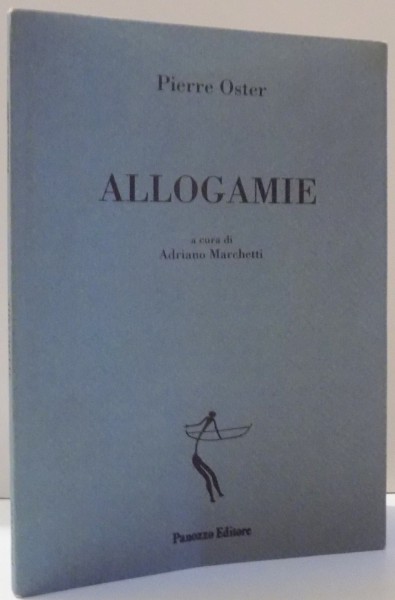 ALLOGAMIE di PIERRE OSTER , 2002