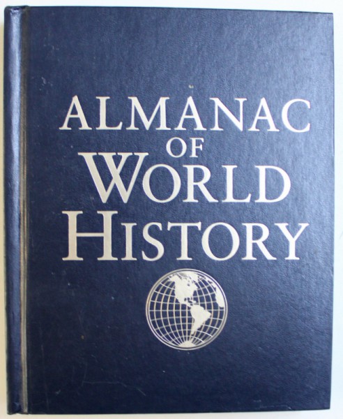 ALMANAC OF WORLD HISTORY by PATRICIA S. DANIELS and STEPHEN G. HYSLOP , 2003