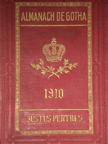 ALMANACH DE GOTHA. ANNUAIRE GENEALOGIQUE, DIPLOMATIQUE ET STATISTIQUE  1910