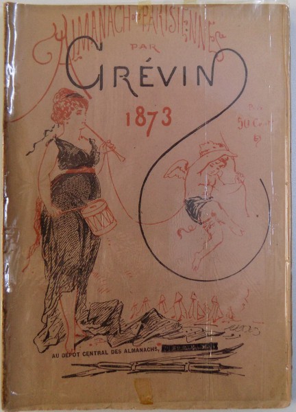 ALMANACH DES PARISIENNES par A. GREVIN et ADRIEN HUART ( QUATRIEME ANNEE) , 1873