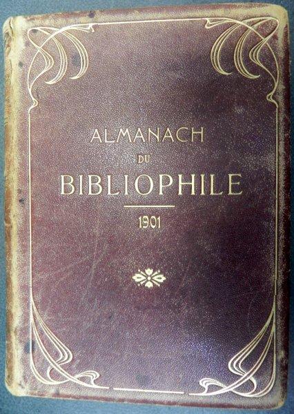 ALMANACH DU BIBLIOPHILE 1901