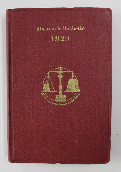 ALMANACH HACHETTE - PETITE ENCYCLOPEDIE POPULAIRE DE LA VIE PRATIQUE , 1929