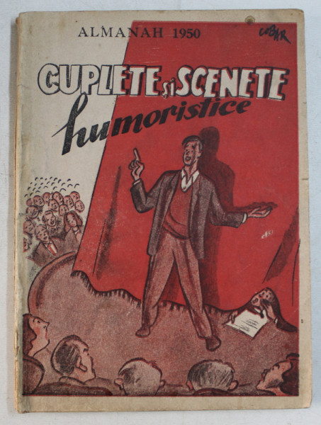 ALMANAH 1950 - CUPLETE SI SCENETE UMORISTICE de TUDOR MUSATESCU ...VICTOR PITIGOI , 1950