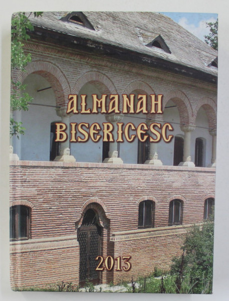 ALMANAH BISERICESC , 2013