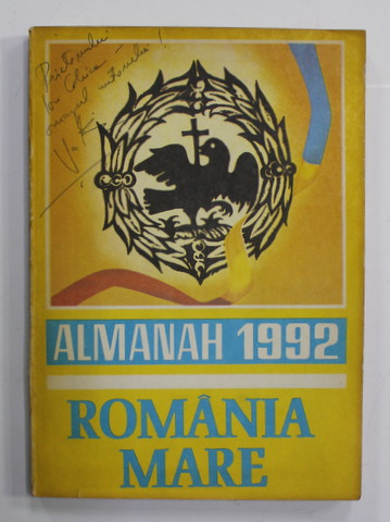 ALMANAH ROMANIA MARE 1992 , DEDICATIA LUI VADIM TUDOR *