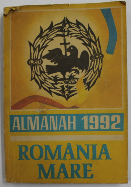 ALMANAH '' ROMANIA MARE '' , 1992