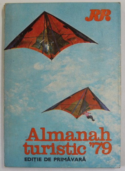 ALMANAH TURISTIC , EDITIE DE PRIMAVARA , 1979