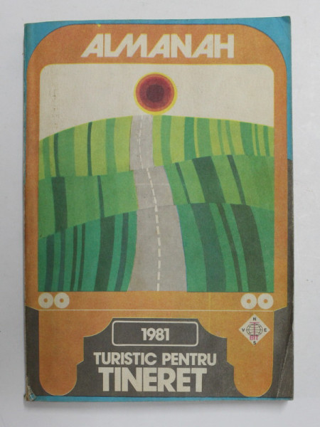 ALMANAH TURISTIC PENTRU TINERET , 1981