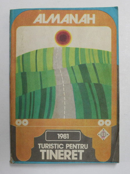 ALMANAH TURISTIC PENTRU TINERET , 1981