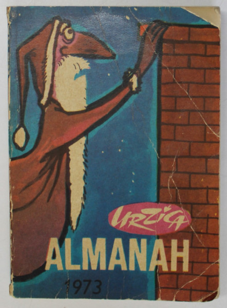ALMANAH URZICA , 1973, PREZINTA URME DE UZURA